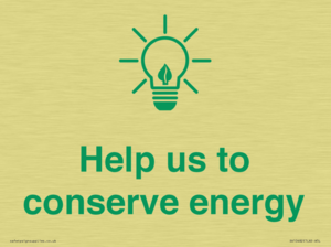 Help us to conserve energy 